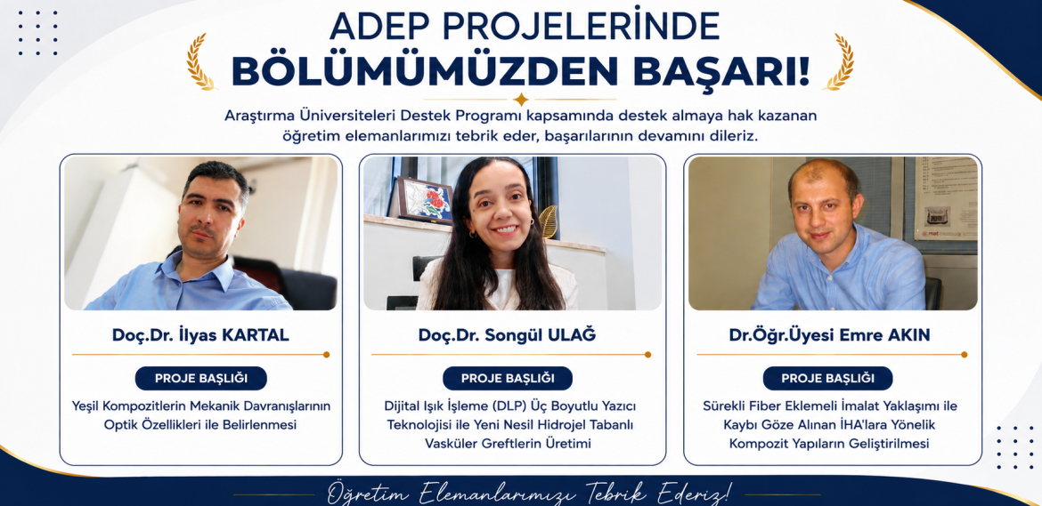 Bölümümüz Öğretim Görevlilerinin ADEP Başarısı